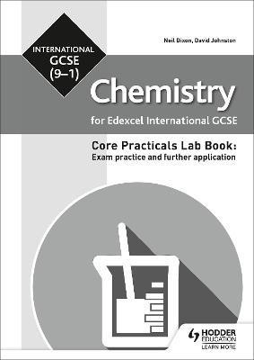 Edexcel International GCSE (9-1) Chemistry Student Lab Book: Exam practice and further application(English, Paperback, Johnston David)
