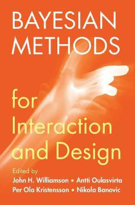 Bayesian Methods for Interaction and Design(English, Paperback, unknown)