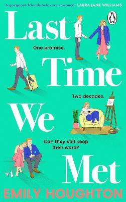 Last Time We Met(English, Paperback, Houghton Emily)