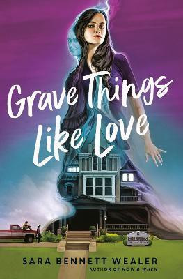 Grave Things Like Love(English, Hardcover, Wealer Sara Bennett)