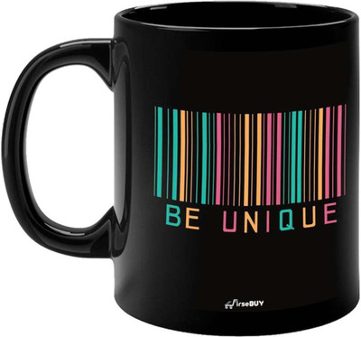 FirseBUY Funny Be Unique Printed Ceramic Coffee Mug(325 ml)