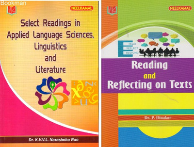 Readings Kit (Set Of 2 Books) Reading & Reflecting On Texts+Select Readings In Applied Language Science Linguistics And Literature(Paperback, Dr. P. Dinakar, Dr. K.V.V.L. Narasimha Rao) Readings Kit (Set Of 2 Books) Reading & Reflecting On Texts+Select Readings In Applied Language Science Linguistics And Literature(Paperback, Dr. P. Dinakar, Dr. K.V.V.L. Narasimha Rao)