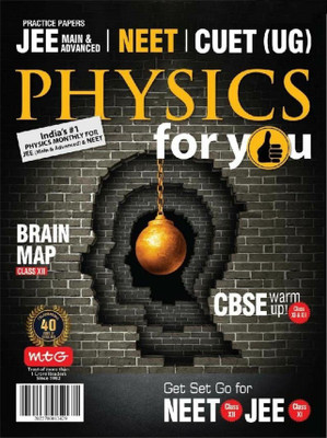 Physics For You July 2022 (Practice Papers: JEE Main And Advanced) NEET CUET (UG)(Paperback, Physics For You)