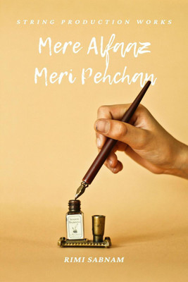 Mere Alfaaz Meri Pehchan(English, Paperback, Rimi Sabnam)