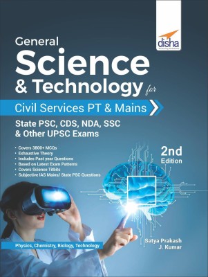 General Science & Technology for Civil Services Pt & Mains, State Psc, Cds, Nda, Ssc, & Other Upsc Exams(English, Paperback, Prakash Satya)