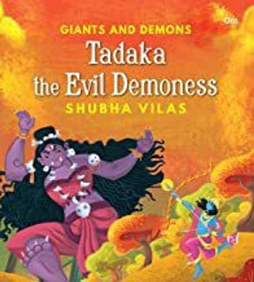 Giant and Demons : Tadaka the Evil Demoness(English, Paperback, Shubha Vilas)