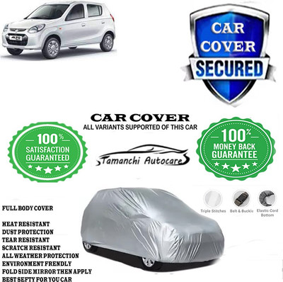 Tamanchi Autocare Car Cover For Maruti Suzuki Alto 800 LXI(Silver)