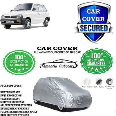 Tamanchi Autocare Car Cover For Maruti Suzuki 800 MPFI 4 SPEED TIII(Silver)