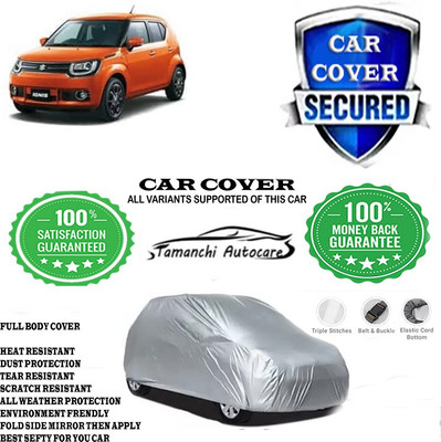 Tamanchi Autocare Car Cover For Maruti Suzuki Ignis 1.3 Alpha(Silver)