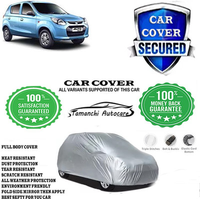 Tamanchi Autocare Car Cover For Maruti Suzuki Alto 800 VXI(Silver)