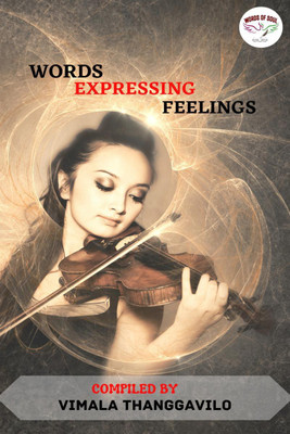 Words Expressing Feelings(English, Paperback, Thanggavilo Vimala)