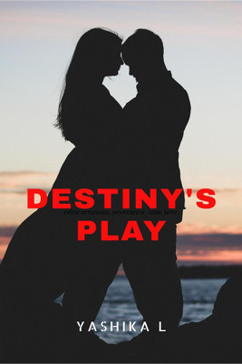Destiny's Play(English, Paperback, Yashika L)