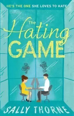 The Hating Game (Paperback, Sally Thorne)(Paperback, Sally Thorne)