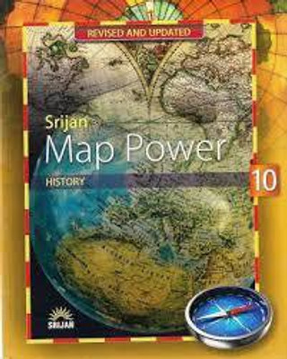 Srijan Map Power History 10(Paperback, Srijan Publishers P ltd)