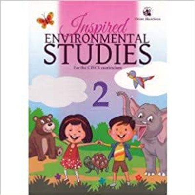 Inspired Environmental Studies For the CISCE Curriculum Class 2(Paperback, Orient Blackswan)