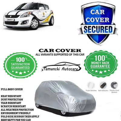 Tamanchi Autocare Car Cover For Maruti Suzuki Swift LDI(Silver)