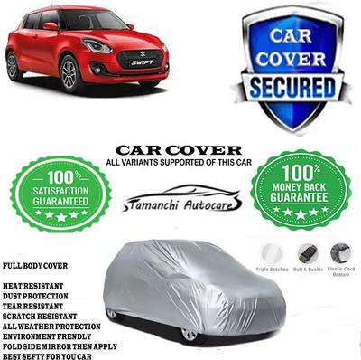 Tamanchi Autocare Car Cover For Maruti Suzuki Swift ZXI Petrol(Silver)
