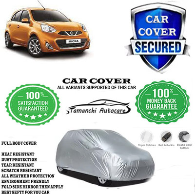Tamanchi Autocare Car Cover For Nissan Micra(Silver)
