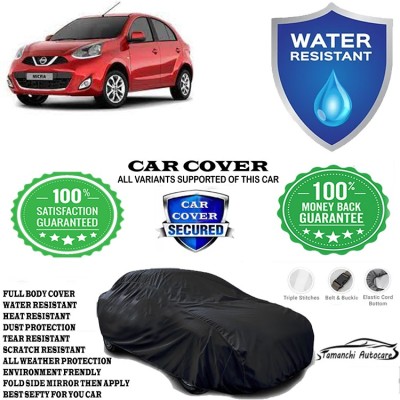 Tamanchi Autocare Car Cover For Nissan Micra Diesel XV Premium(Black)