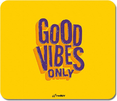 FirseBUY Rectangle Mouse Pad, Anti Slip Rubber Good Vibes Only Motivational Mousepads Non Slip Base Mousepad(Multicolor)