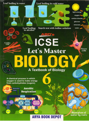 ABD's ICSE Let's Master BIOLOGY Class 6(Paperback, SUJIT KUMAR JANA)