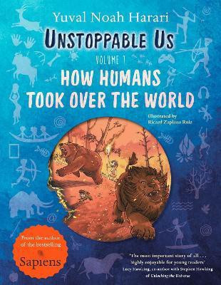 Unstoppable Us, Volume 1(English, Hardcover, Harari Yuval Noah)