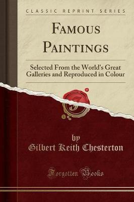 Famous Paintings(English, Paperback, Chesterton Gilbert Keith)