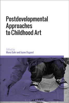 Postdevelopmental Approaches to Childhood Art(English, Paperback, unknown)