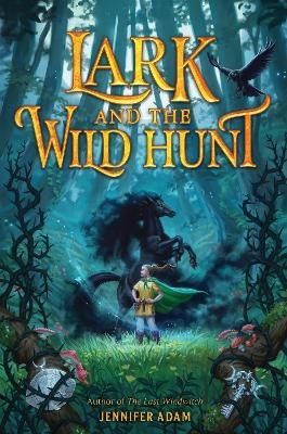 Lark and the Wild Hunt(English, Electronic book text, Adam Jennifer)