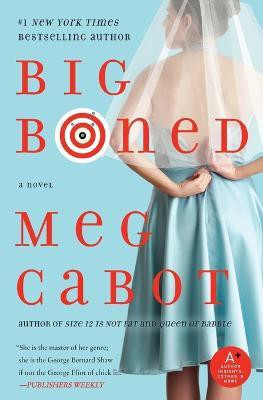 Big Boned(English, Paperback, Cabot Meg)