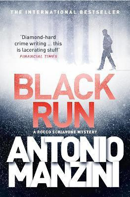 Black Run(English, Paperback, Manzini Antonio)