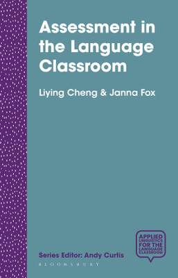 Assessment in the Language Classroom(English, Paperback, Cheng Liying)