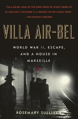 Villa Air-Bel(English, Paperback, Sullivan Rosemary Professor)