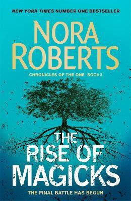 The Rise of Magicks(English, Paperback, Roberts Nora)