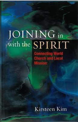 Joining in with the Spirit(English, Paperback, Kim Kirsteen)