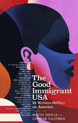 The Good Immigrant USA(English, Paperback, Shukla Nikesh)