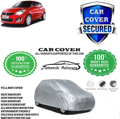 Tamanchi Autocare Car Cover For Maruti Suzuki Swift VXI Optional(Silver)