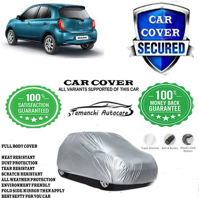 Tamanchi Autocare Car Cover For Nissan Micra DTHR(Silver)