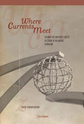 Where Currents Meet(English, Electronic book text, Zaharchenko Tanya)