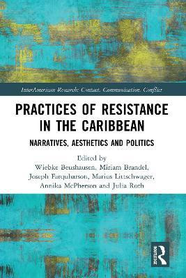 Practices of Resistance in the Caribbean(English, Paperback, unknown)