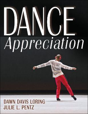 Dance Appreciation(English, Paperback, Loring Dawn)
