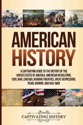 American History(English, Paperback, History Captivating)