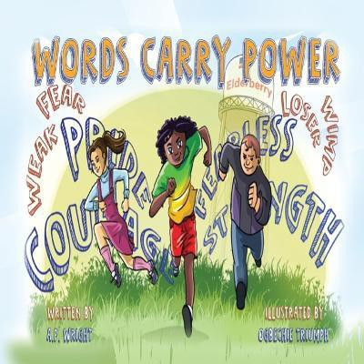 Words Carry Power(English, Paperback, Wright A P)