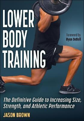 Lower Body Training(English, Electronic book text, Brown Jason)