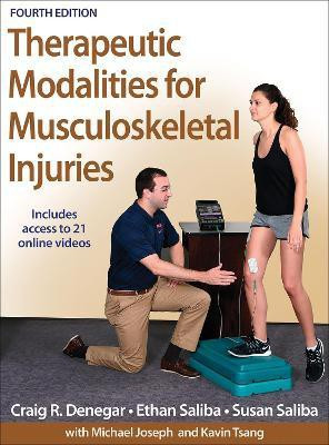 Therapeutic Modalities for Musculoskeletal Injuries(English, Hardcover, Denegar Craig R.)