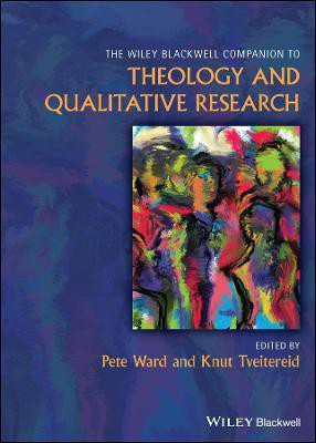The Wiley Blackwell Companion to Theology and Qualitative Research(English, Hardcover, unknown)