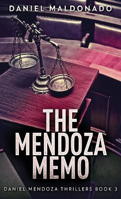 The Mendoza Memo(English, Hardcover, Maldonado Daniel)