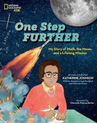 One Step Further(English, Hardcover, National Geographic Kids)