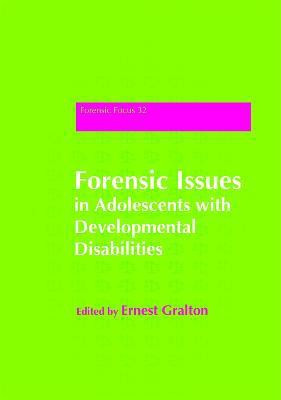 Forensic Issues in Adolescents with Developmental Disabilities(English, Paperback, unknown)