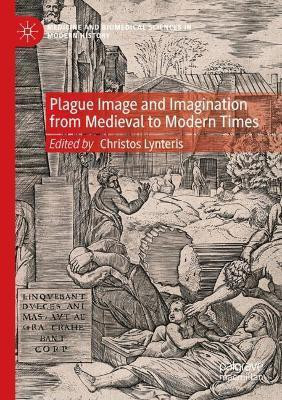 Plague Image and Imagination from Medieval to Modern Times(English, Paperback, unknown)